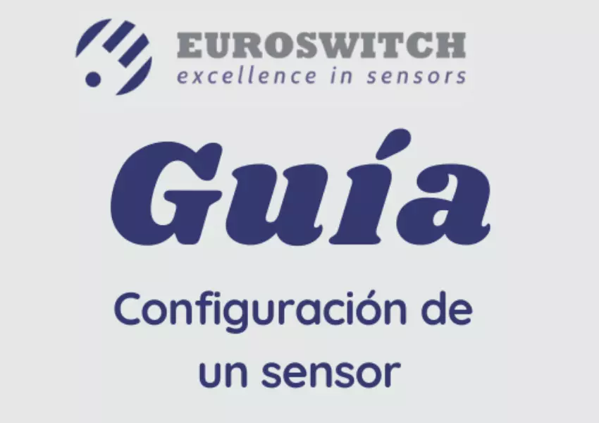 Principios esenciales para ajustar la configuración de un sensor