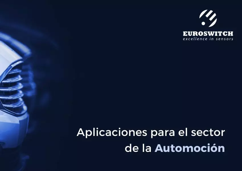 Soluciones Euroswitch para el sector de la automoción